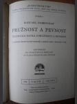 Pružnost a pevnost - Technická nauka o pružnosti a pevnosti se zvláštním ohledem na nové materiály a moderní směry v konstrukci strojů - náhled