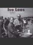 Ivo Loos fotograf: 1966-1975 - náhled