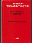 Technický prekladový slovník spracovanie plastov - náhled