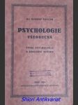 Psychologie všeobecná - vývoj psychologie a základní otázky - souček rudolf - náhled