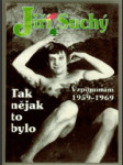 Tak nějak to bylo - (vzpomínání 1959-1969) - náhled