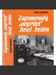 Zapomenutý "nepřítel" Josef Josten (Free Czechoslovakia Information na pozadí československo-britských diplomatických styků 1948-1985) - náhled