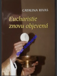 Eucharistie znovu objevená - rivas catalina - náhled