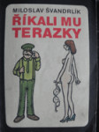 Říkali mu Terazky - náhled