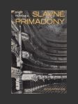 Slavné primadony - Od Bordoniové ke Callasové - náhled