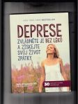 Deprese (Zvládněte ji bez léků a získejte svůj život zpátky) - náhled