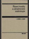 Řízení kvality a strojírenská metrologie - náhled