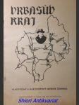 SBORNÍK " VRBASŮV KRAJ " - Ročník 1967 - číslo 1 - Kolektiv autorů - náhled