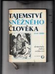 Tajemství sněžného člověka. (Domněnky, fakta, svědectví) - náhled