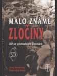 Málo známé zločiny. SD ve východních Čechách - náhled