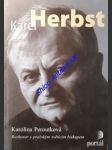 KAREL HERBST - Rozhovor s pražským světícím biskupem - PEROUTKOVÁ Karolína - náhled