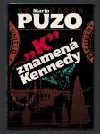 "K" znamená Kennedy - náhled