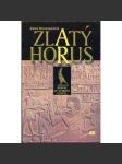 Zlatý Horus – Román ze starého Egypta (Egypt) - náhled