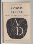Antonín Dvořák - kronika o jeho životě a díle - náhled