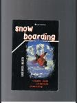 Snowboarding (alpská jízda,freestyle,freeriding) - náhled