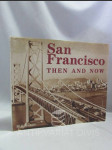 San Francisco then and now - náhled