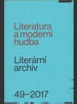 Literární archiv č. 49/2017: Literatura a moderní hudba - náhled