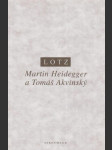 Martin Heidegger a Tomáš Akvinský - náhled