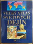 Veľký atlas svetových dejín (veľký formát 36x27 cm) - náhled