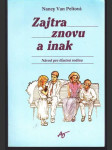 Zajtra znovu a inak - náhled