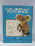 Let's draw and paint book - náhled