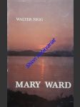 Mary ward - nigg walter - náhled