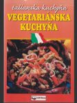 Vegetariánska kuchyňa Talianska kuchyňa - náhled