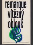 Erich maria remarque vítězný oblouk - náhled