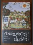 Strakonický dudák - Národní báchorka se zpěvy o 3 dějstvích ve zprac. Jiřího Frejky - náhled