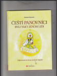 Čeští panovníci byli taky jenom lidi (Zajímavosti ze života českých vladařů) - náhled