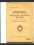 Civilisace, její následky, léčení jich a jiné studie - náhled