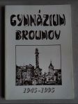 Gymnázium Broumov 1945-1995. Sborník - náhled