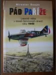 Pád Paříže - letecká válka v deseti červnových dnech roku 1940 - náhled