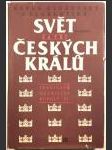 Svět za tří českých králů - náhled