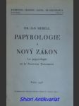 Papyrologie a nový zákon - la papyrologie et le nouveau testament - merell jan - náhled