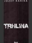 Trhlina - náhled