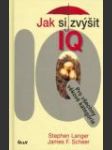 Jak si zvýšit IQ - Pro všechny věkové kategorie (Raise Your I.Q.) - náhled