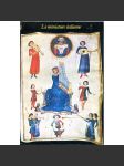 La miniature italienne du Xe au XVIe siècle [miniatury; iluminované rukopisy; iluminace; gotická malba; gotické umění] - náhled