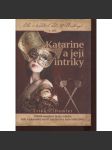 Katarine a její intriky (série: Síla v kordech rodu Wellnsburgů) - náhled