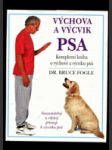 Výchova a výcvik psa - kompletní kniha o výchově a výcviku psů - náhled