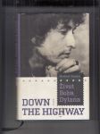 Život Boba Dylana (Down the Highway) - náhled