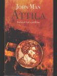Attila - Barbarský král a pád Říma - náhled
