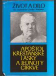 Apoštol křesťanské lásky a jednoty církve - náhled