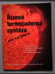 Řízená termojaderná syntéza pro každého - náhled