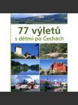 77 výletů s dětmi po Čechách - náhled