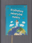 Kryštofovy nebetyčné maléry - náhled