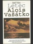 Letec alois vašátko - náhled