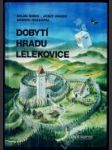 Dobytí hradu Lelekovice - náhled