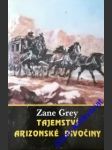 Tajemství arizonské divočiny - grey zane - náhled