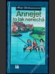 Annejet to tak nenechá - náhled